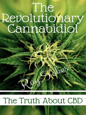 cover image of The Revolutionary Cannabidiol